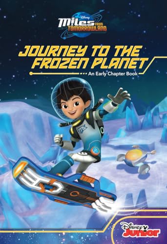 Miles From Tomorrowland: Journey to the Frozen Planet (By: Walt Disney) cover