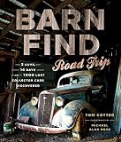 Barn Find Road Trip