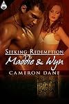 Maddie and Wyn (Seeking Redemption Book 3)