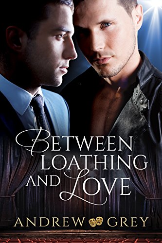Between Loathing and Love book cover