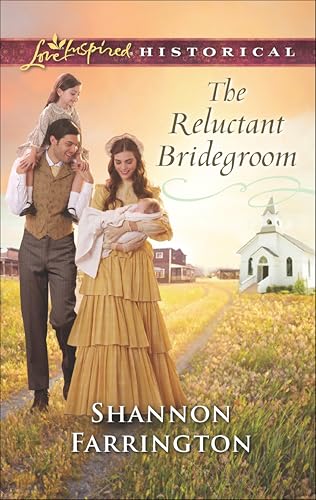 The Reluctant Bridegroom (By: Shannon Farrington) cover