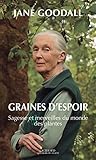 Graines Despoir Sagesse Et Merveilles Du Monde Des Plantes Questions De Socit