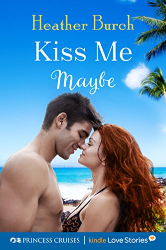 Kiss Me Maybe (By: Heather Burch) cover