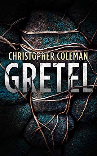 Portada de Gretel: A Horror Thriller (Gretel Book One)