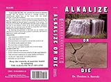 Alkalize Or Die English Edition