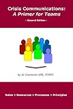 Crisis Communications A Primer For Teams Second Edition English Edition