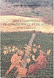 Vins Et Amphores De Grande Grce Et De Sicile Ive Iiie S Avant Jc Tudes T 1
