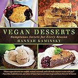 Vegan Desserts Sumptuous Sweets For Every Season English Edition