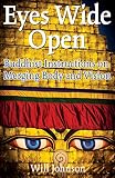 Eyes Wide Open Buddhist Instructions On Merging Body And Vision English Edition
