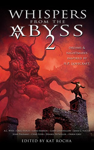 Whispers From The Abyss 2: The Horrors That Were and Shall Be book cover