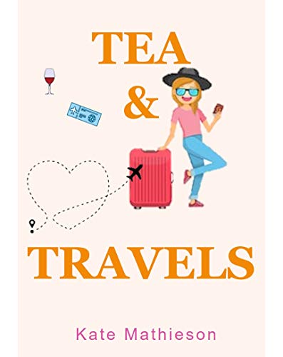 Tea & Travels book cover