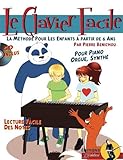 Le Clavier Facile M%C3%A9thode Pour Les Enfants A Partir De 6 Ans, Avec Cd
