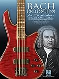 Bach Cello Suites For Electric Bass English Edition