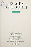 Usages De Loubli Contributions Au Colloque De Royaumont Points