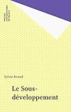 Le Sousdveloppement Que Saisje T 3165