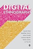 Digital Ethnography Principles And Practice Sage Ltd English Edition