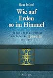 Wie Auf Erden So Im Himmel German Edition