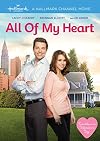 All of My Heart [2015 TV Movie]