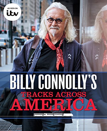 Billy Connolly's Tracks Across America book cover