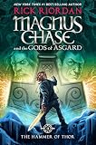 Magnus Chase And The Gods Of Asgard Book 2 The Hammer Of Thor