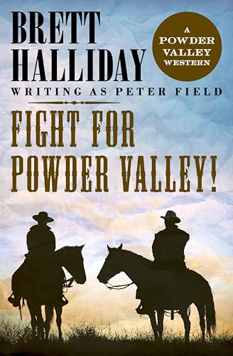 Fight for Powder Valley! / The Land Grabber book cover