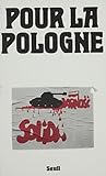 Pour La Pologne Seuil Essais