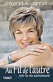 Au Fil De Lautre