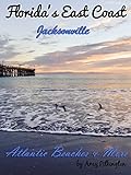 Floridas East Coast Jacksonville
