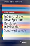 In search of the broad spectrum revolution in paleolithic Southwest Europe