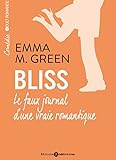 Bliss, Le Faux Journal D%E2%80%99une Vraie Romantique (volumes 1 %C3%A0 6)