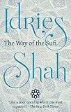 The Way Of The Sufi English Edition