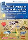 Guide De Gestion De L'entreprise Agricole (agrid%C3%A9cisions, Gestion De L'entreprise Agricole)