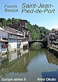 Saintjeanpieddeport Photo Book French Basque 90 Photos Europe Series 9