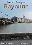 Bayonne Photo Book French Basque 80 Photos Europe Series 7