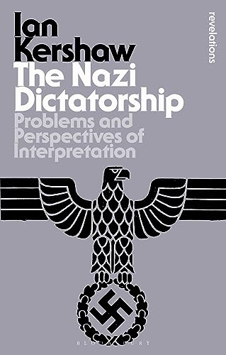The Nazi Dictatorship (By: Ian Kershaw) cover