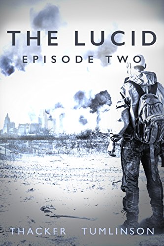 The Lucid: Episode Two book cover
