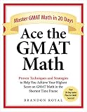 Ace The Gmat Math Master Gmat Math In 20 Days English Edition