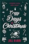 Crazy Days of Christmas