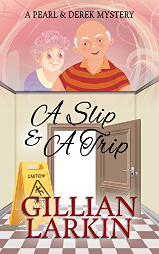 A Slip And A Trip book cover