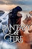 Fantasy Of Fire The Tainted Accords Book 3 English Edition