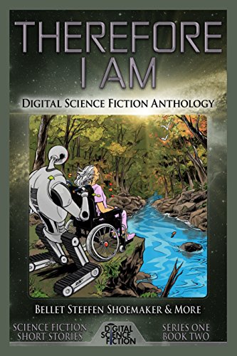 Therefore I Am - Digital Science Fiction Anthology cover