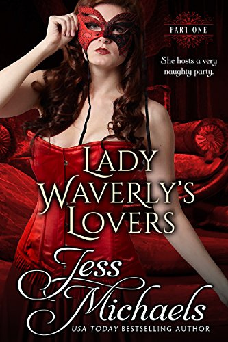 Lady Waverly's Lovers: Part One book cover