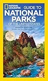 National Geographic Guide To National Parks Of The United States 8th Edition National Geographic Guide To The National Parks Of The United States English Edition