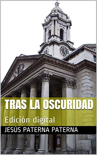 TRAS LA OSCURIDAD