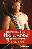 Romance Dans Les Highlands : Les Coups De Coeur (les Historiques)