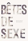 B%C3%AAtes De Sexe