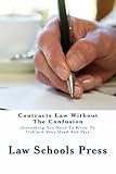Contracts Law Without The Confusion Free Reading Allowed For Prime Members Value Bar Prep