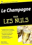 Le Champagne Pour Les Nuls Dition Mgapoche