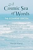 A Cosmic Sea Of Words The Eckankar Lexicon English Edition