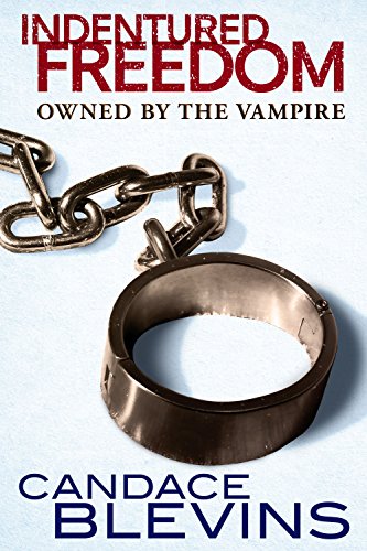 Indentured Freedom book cover